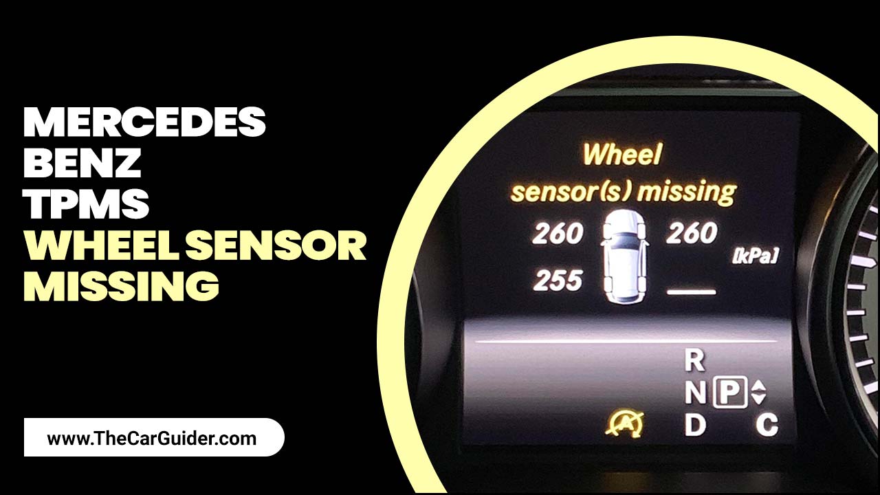 Mercedes-Benz Tpms Wheel Sensor Missing