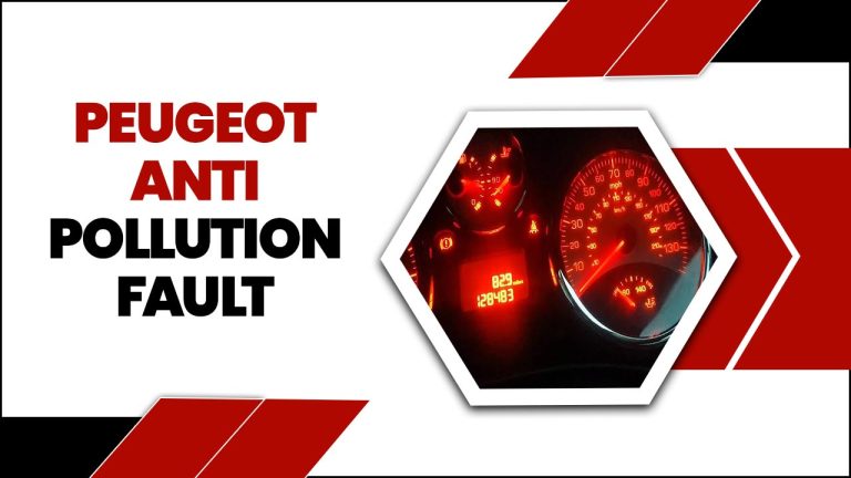 Peugeot Anti Pollution Fault – 4 Quick Steps To Fix