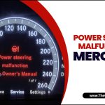 Power Steering Malfunction Mercedes: Troubleshooting Guide