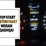 Stop Start System Fault Nissan Qashqai: Causes & Fixes