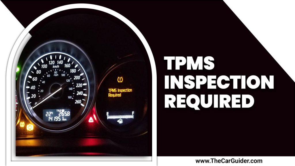 TPMS Inspection Required
