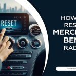 How To Reset Mercedes Benz Radio – An Easy Guide