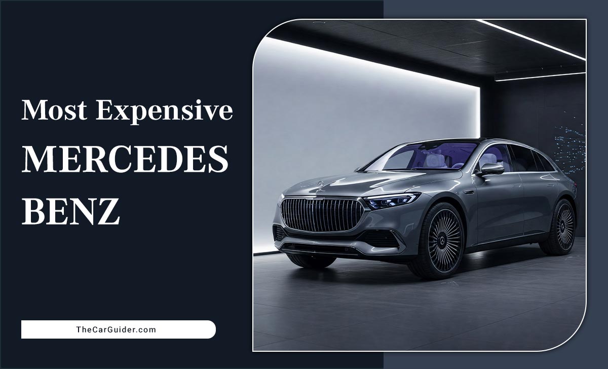 Most Expensive Mercedes-Benz In 2025