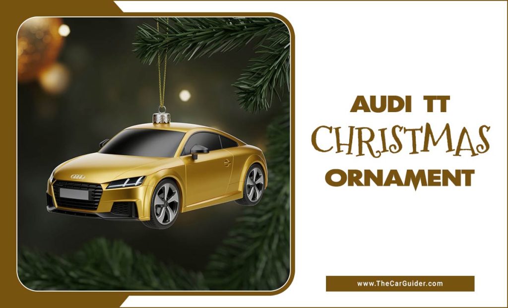 Audi TT Christmas Ornament