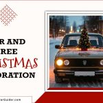 Car And Tree Christmas Decoration Ideas To Spark Holiday Cheer