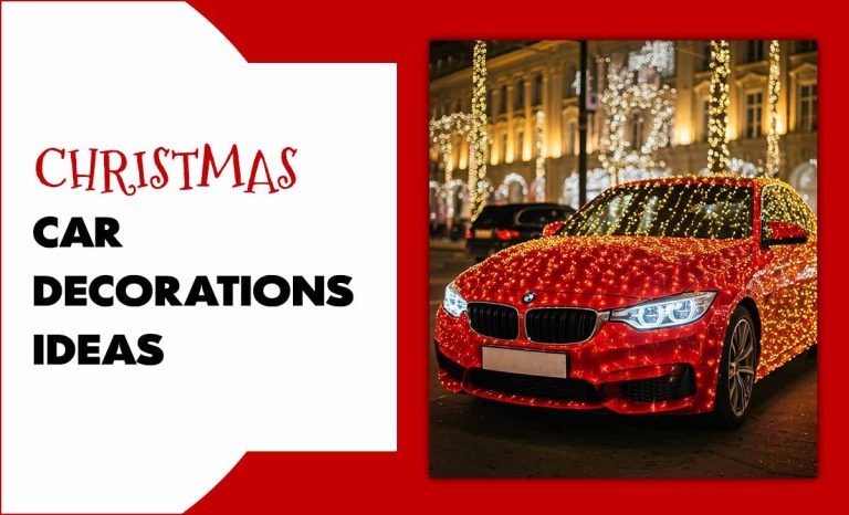 Christmas Car Decorations Ideas: Transform Your Vehicle For The Holiday Season