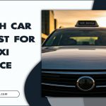 Taxi Service Cars: What Are The Top Picks For Success?