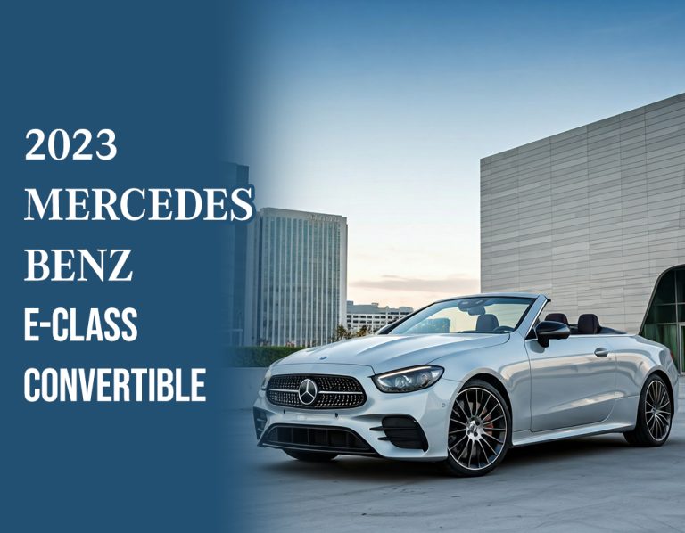 2023 Mercedes-Benz E-Class Convertible: Luxury Meets Performance