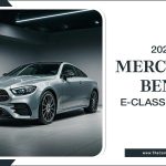 2023 Mercedes-Benz E-Class Coupe: The Perfect Blend Of Luxury And Performance