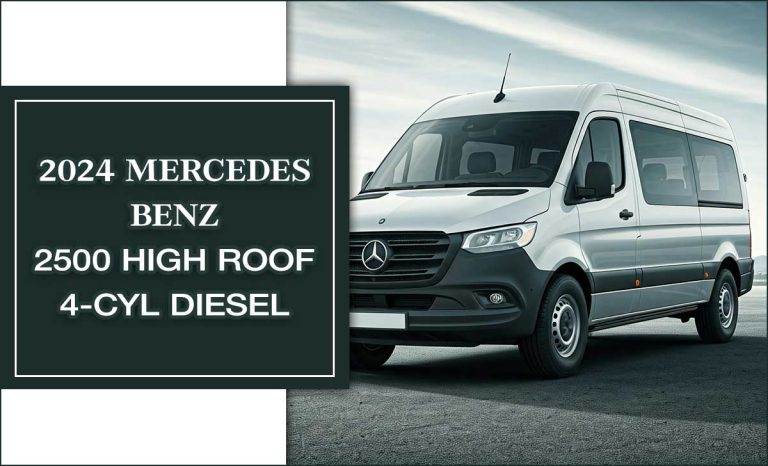 2024 Mercedes-Benz 2500 High Roof 4-Cyl Diesel Full Review