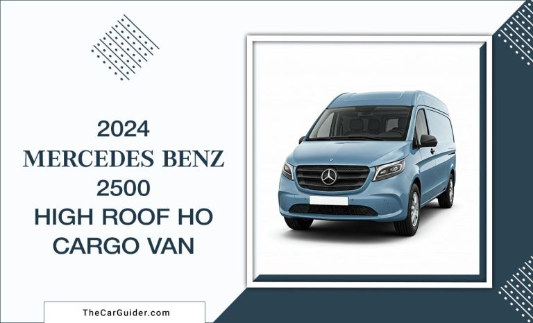 2024 Mercedes-Benz 2500 High Roof HO Cargo Van: Space Meets Luxury