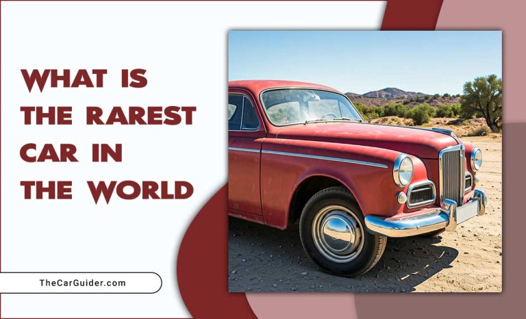 What Is The Rarest Car In The World?