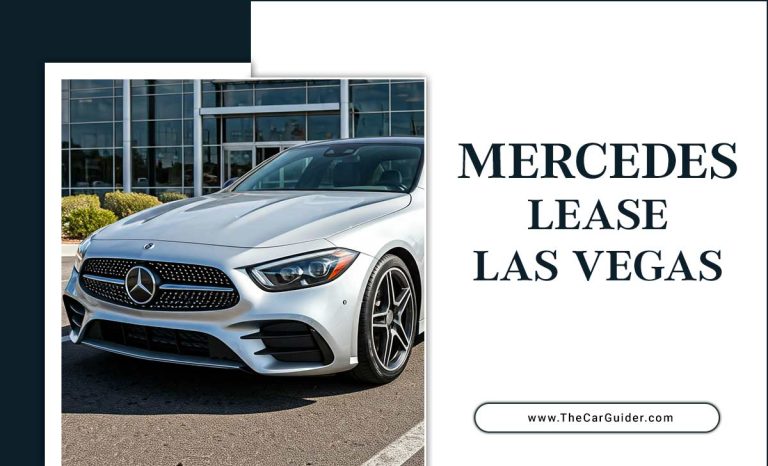 Mercedes Lease Las Vegas: Everything You Need To Know