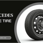 Mercedes-Benz Spare Tire: A Complete Guide For Drivers