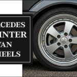 Mercedes Sprinter Van Wheels: A Complete Guide