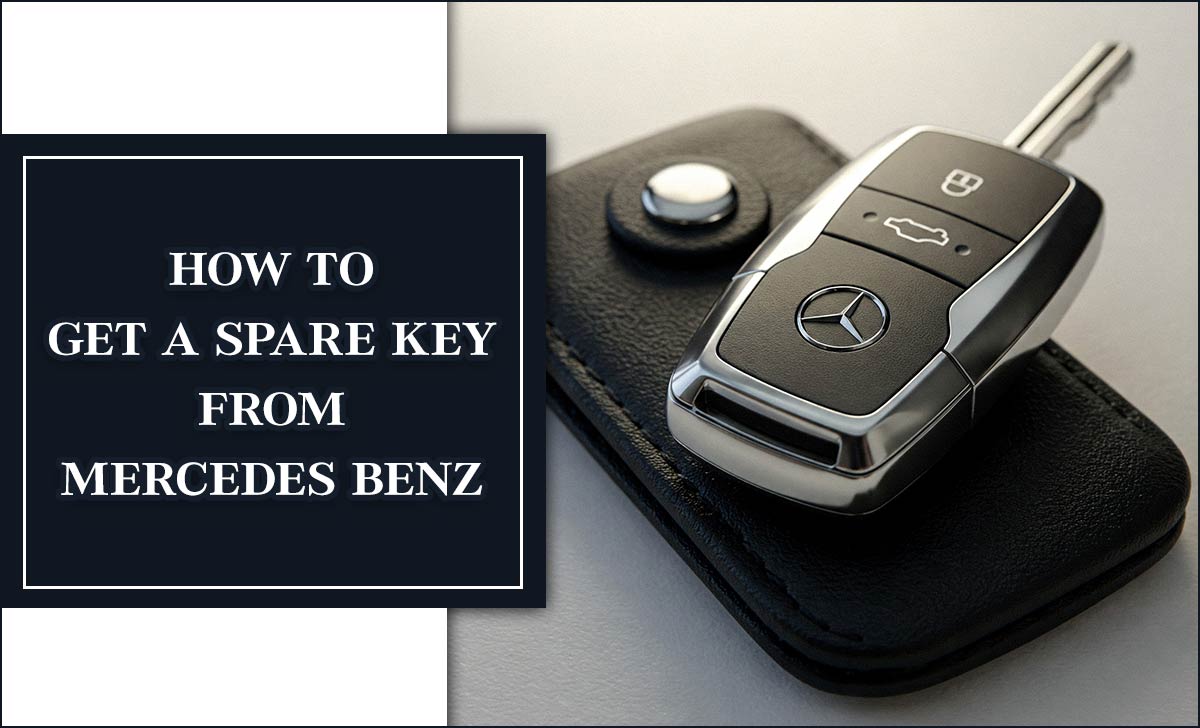 how to get a spare key from mercedes benz