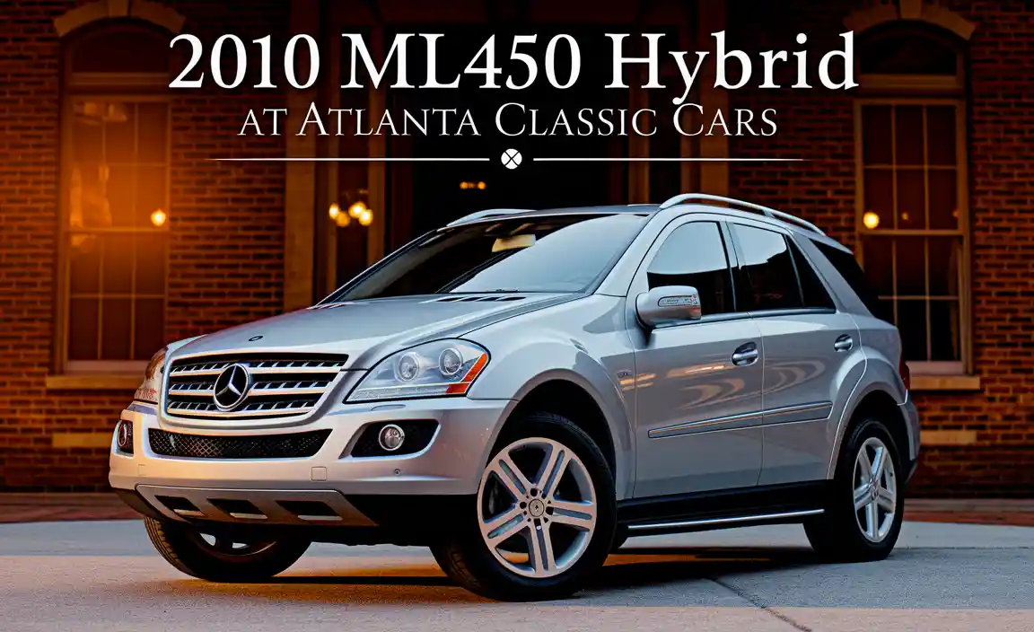 2010 ML450 Hybrid At Atlanta Classic Cars