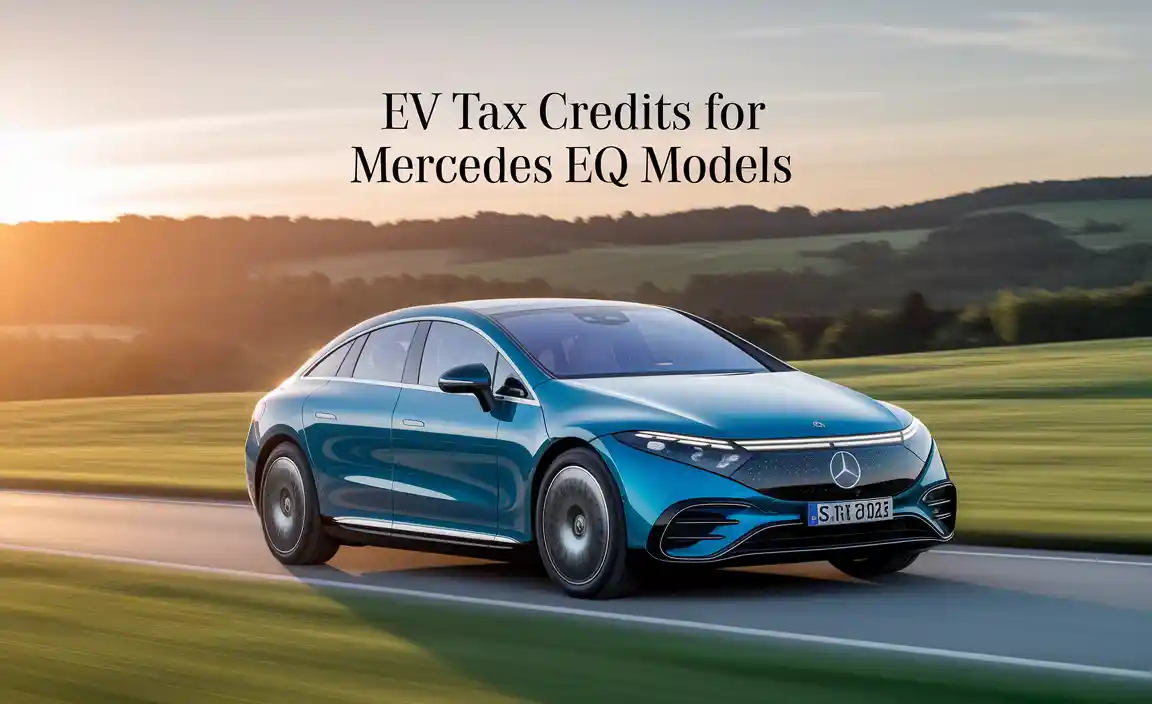 EV Tax Credits for Mercedes EQ Models
